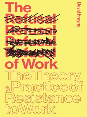 cover image of The Refusal of Work